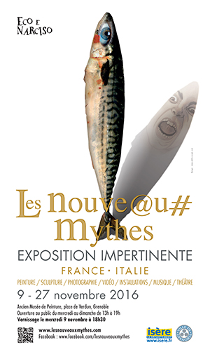 Affiche officielle de l'exposition "Les nouveaux mythes", 2016. Commissariat Rossella Genovese.